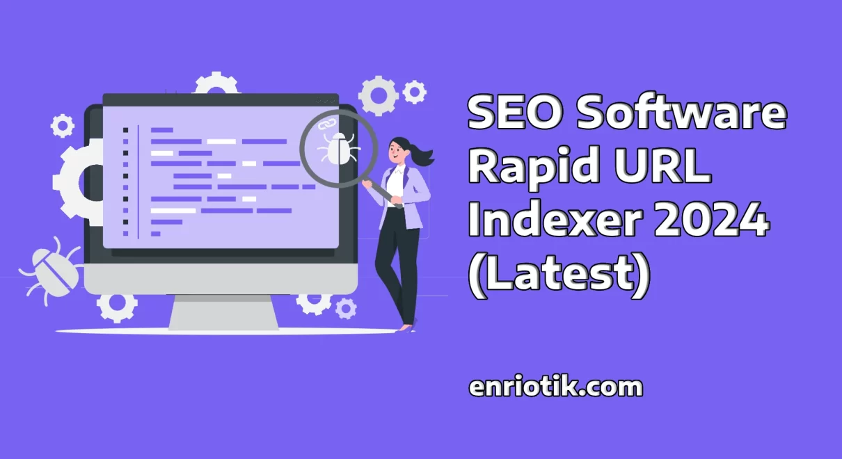 seo software rapid url indexer